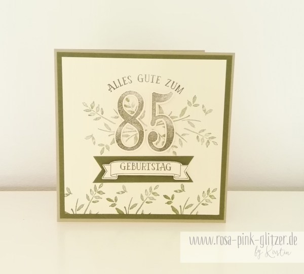 Stampin up Landshut - 85 Geburtstag 1