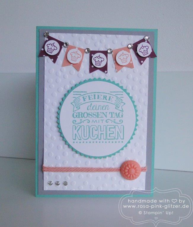 Stampin up Landshut - Geburtstagskarte zum großen Tag 1
