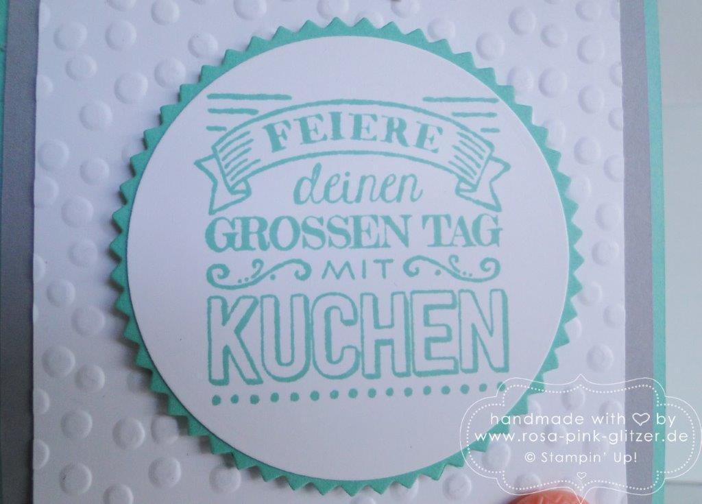 Stampin up Landshut - Geburtstagskarte zum großen Tag 2