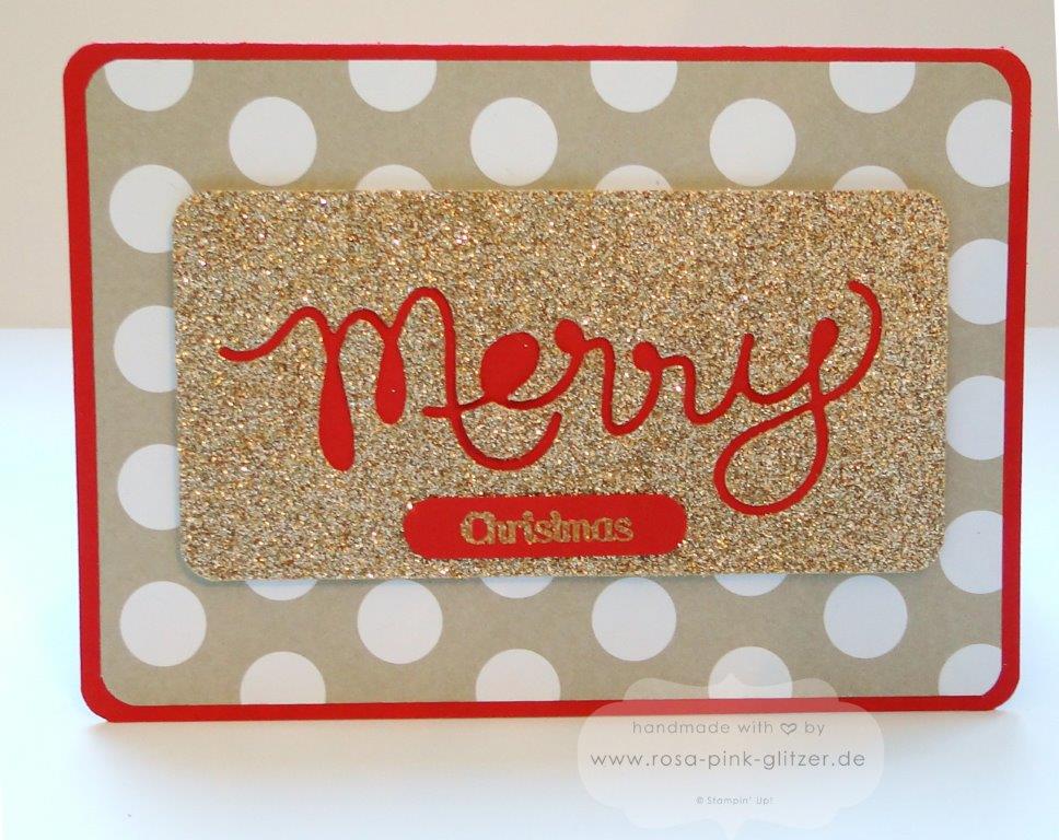 Stampin up Landshut - Merry Christmas in gold und glitzer